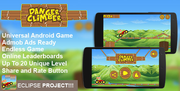 Danger Climber - Addictive Arcade Android Game Template Eclipse Project