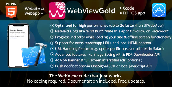 WebViewGold for iOS v5.2 – WebView URL/HTML to iOS app + Push, URL Handling, AP