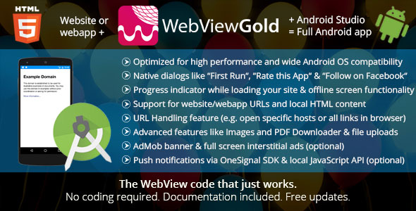WebViewGold for Android v4.4 – WebView URL/HTML to Android app + Push, URL Hand