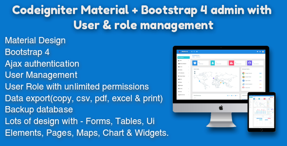 Codeigniter Material + Bootstrap 4 admin integration with user & role managemen